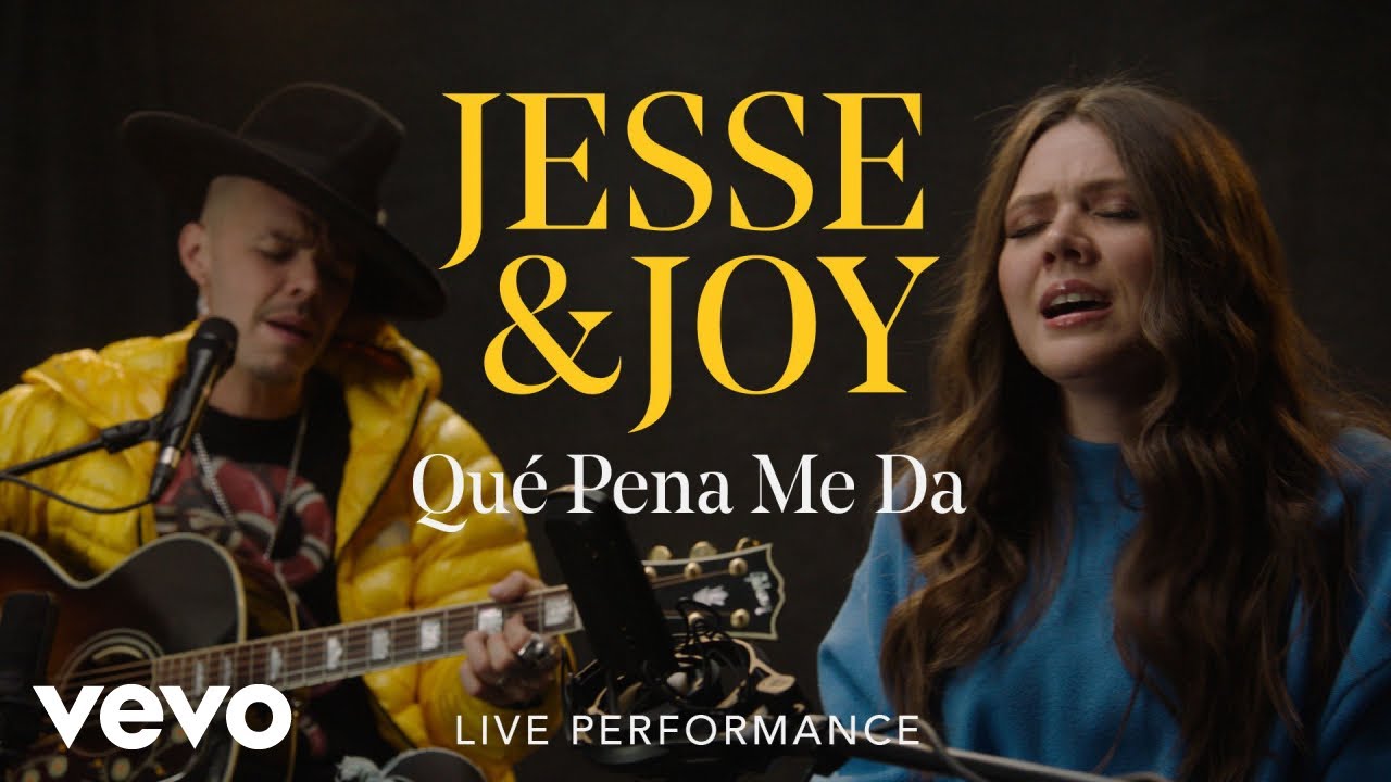 Jesse & Joy - 