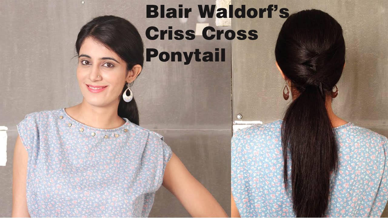 FOMO : Blair Waldorf's Criss Cross Ponytail (English)