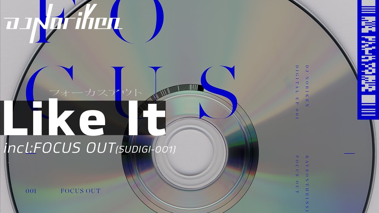 DJ Noriken - Like It