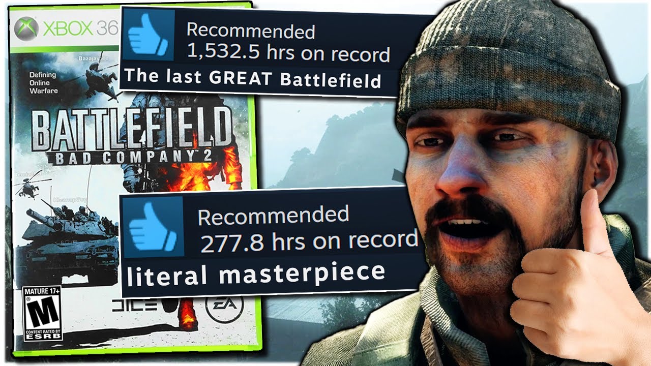 Bad Company 2 is EASILY The Best Battlefield