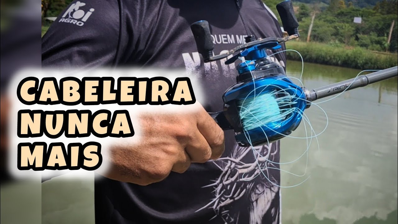 Adeus cabeleira! Aprenda a regular a carretilha 【collab @Vaipescar_oficial】  