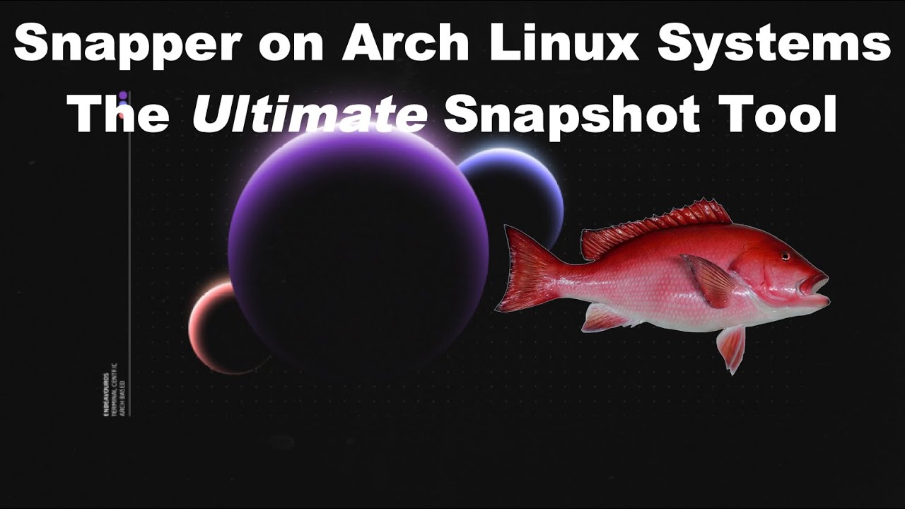 Snapper в системах Arch Linux: лучший инструмент для создания снимков!