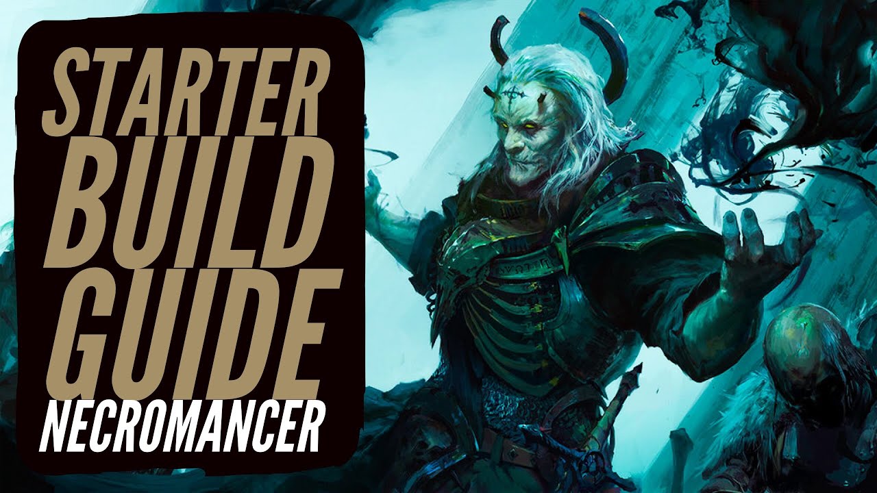 Diablo 3 - Starter Build Guide - Necromancer