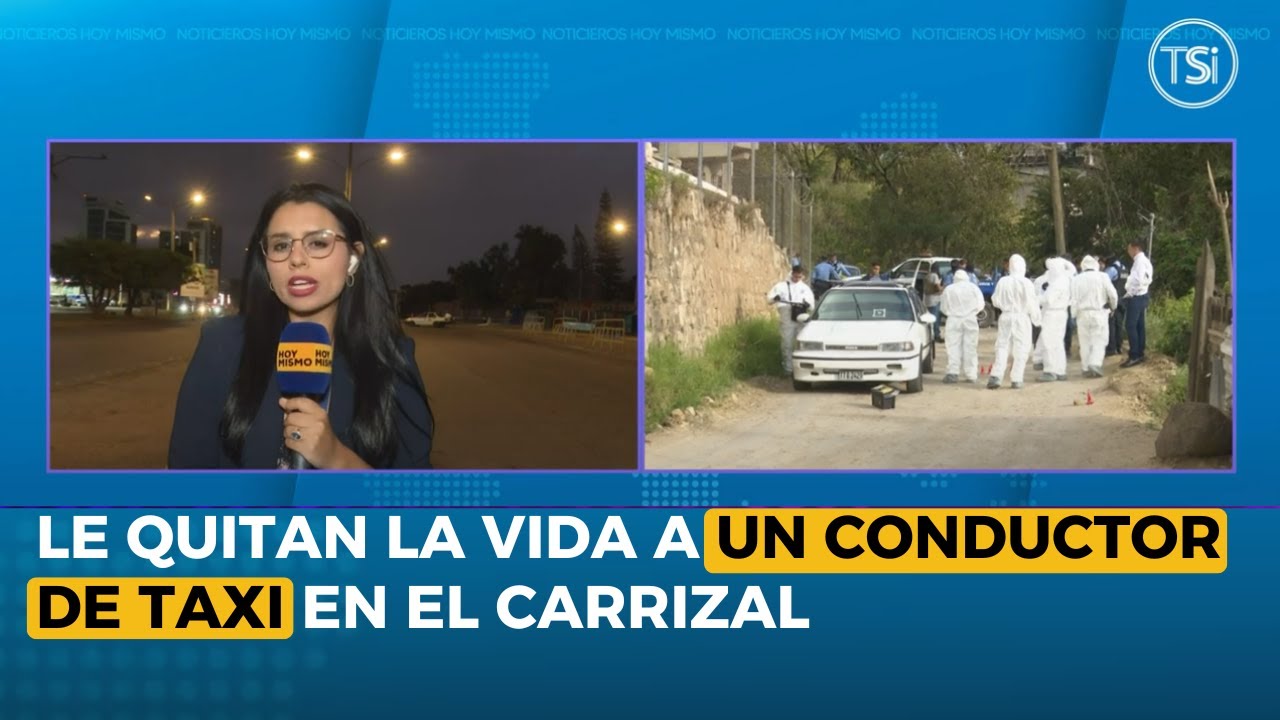 Le quitan la vida a un conductor de taxi en El Carrizal