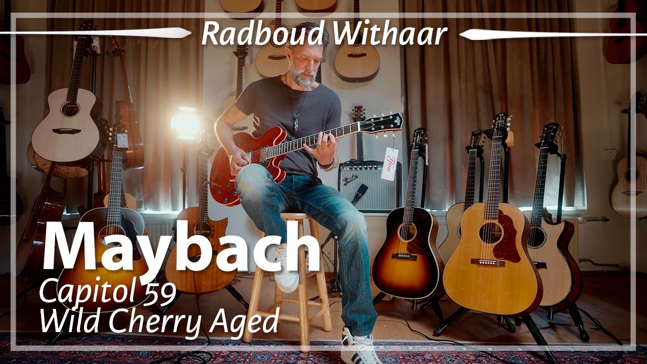 Maybach Capitol 59 Wild Cherry Aged played by Radboud Withaar | Demo