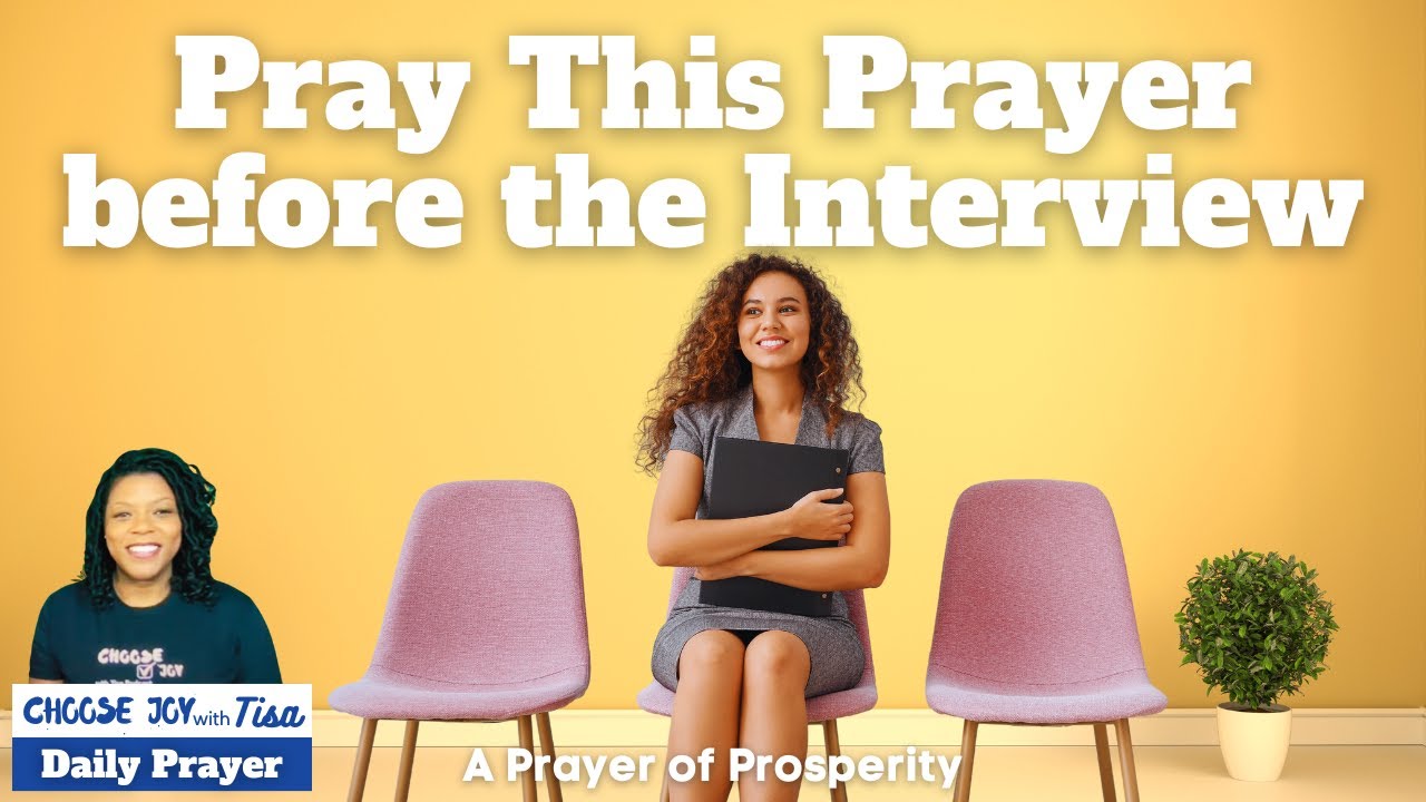Pray this Prayer Before Your Job Interview | Choose Joy with Tisa | Daily Effective Prayer
