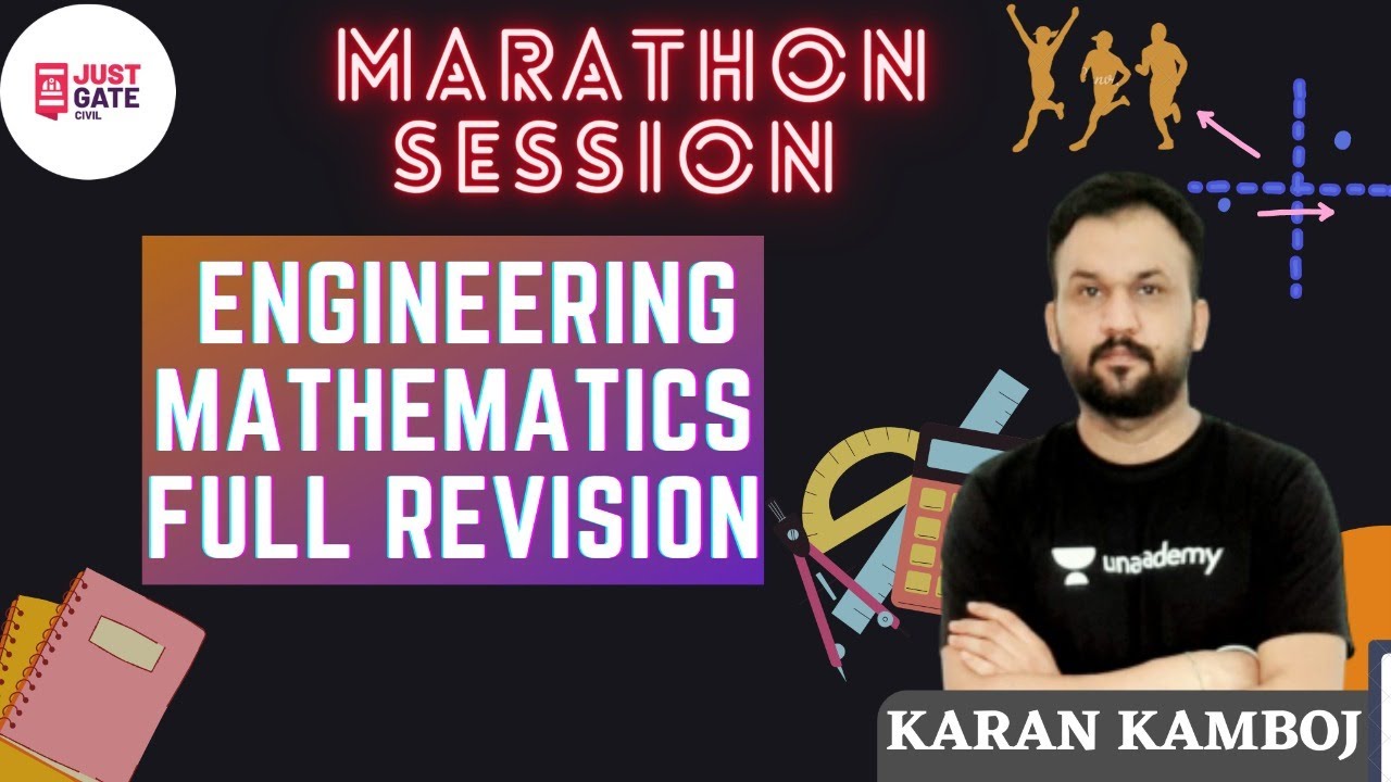 ENGINEERING MATHEMATICS FULL REVISION | MARATHON | GATE/ESE Exam | MISSION GATE 2021| Karan Kamboj