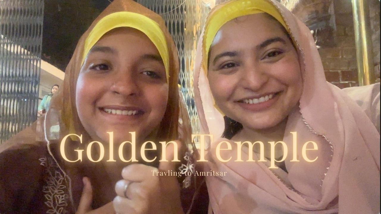 Golden Temple and Amritsar Vlog