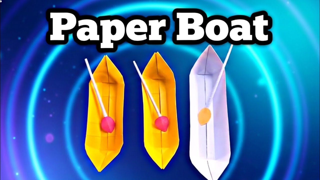 Easy Paper Boat Making Tutorial For Kids - Origami Canoe That Floats