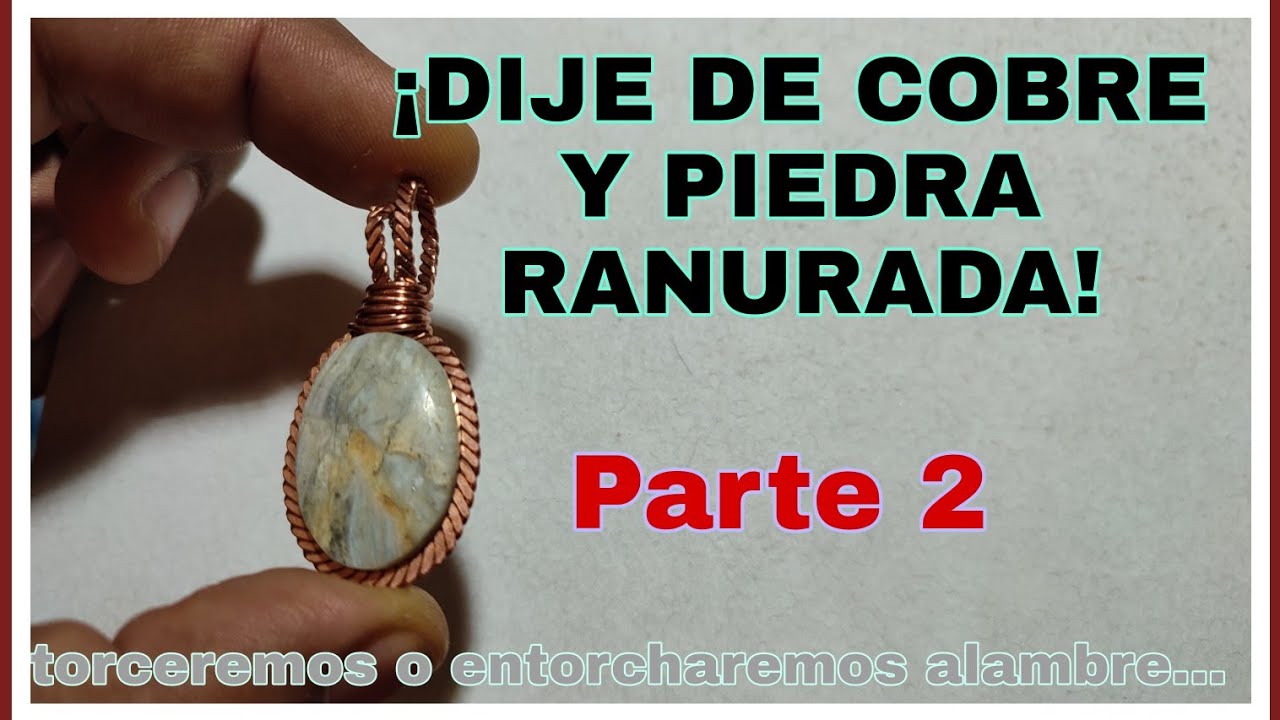 COLGANTE DE ALAMBRE CON PIEDRA RANURADA| DIJE CON ENGARSE DE ALAMBRE TORCIDO O ENTORCHADO| PARTE 2