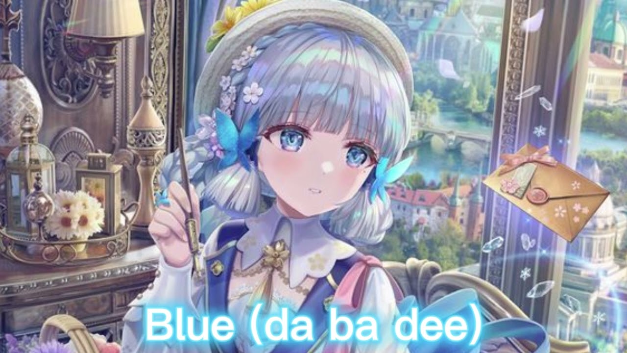 Nightcore - Blue (Da Ba Dee) - We Rabbitz ft. Adam Christopher - (Lyrics)
