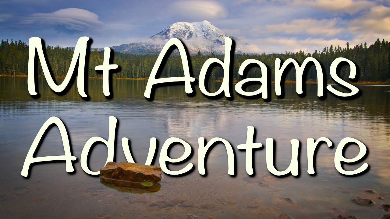 Mt Adams: The Beauty and Difficulty of Late Autumn