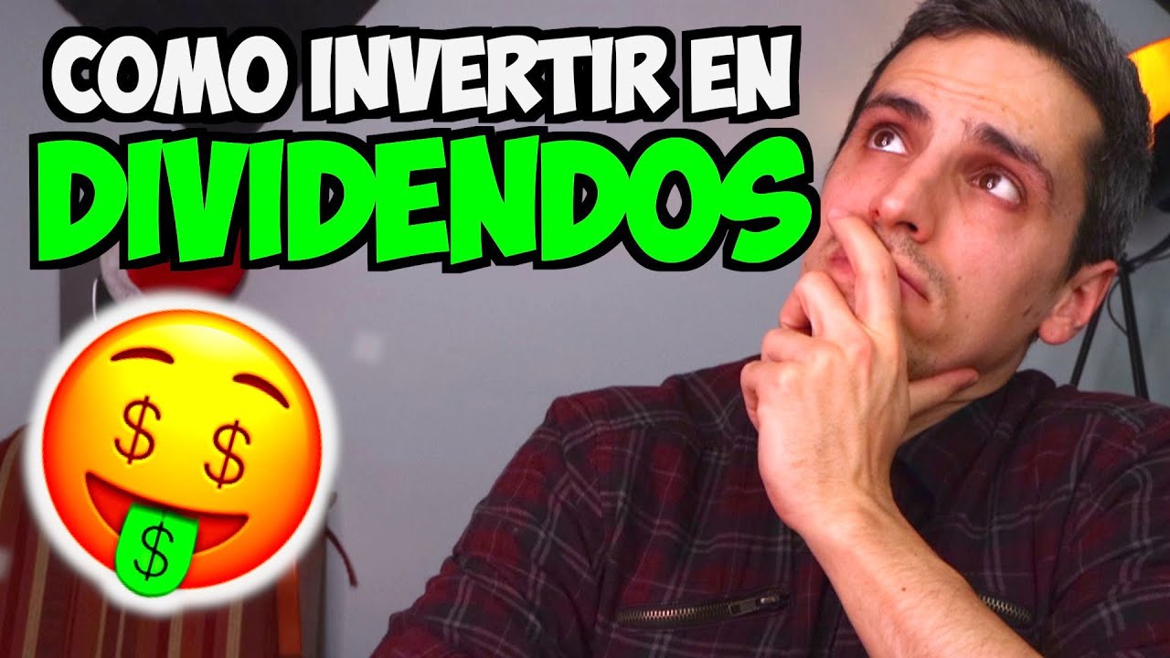 Cómo invertir en bolsa para principiantes 2022: INVERTIR EN DIVIDENDOS