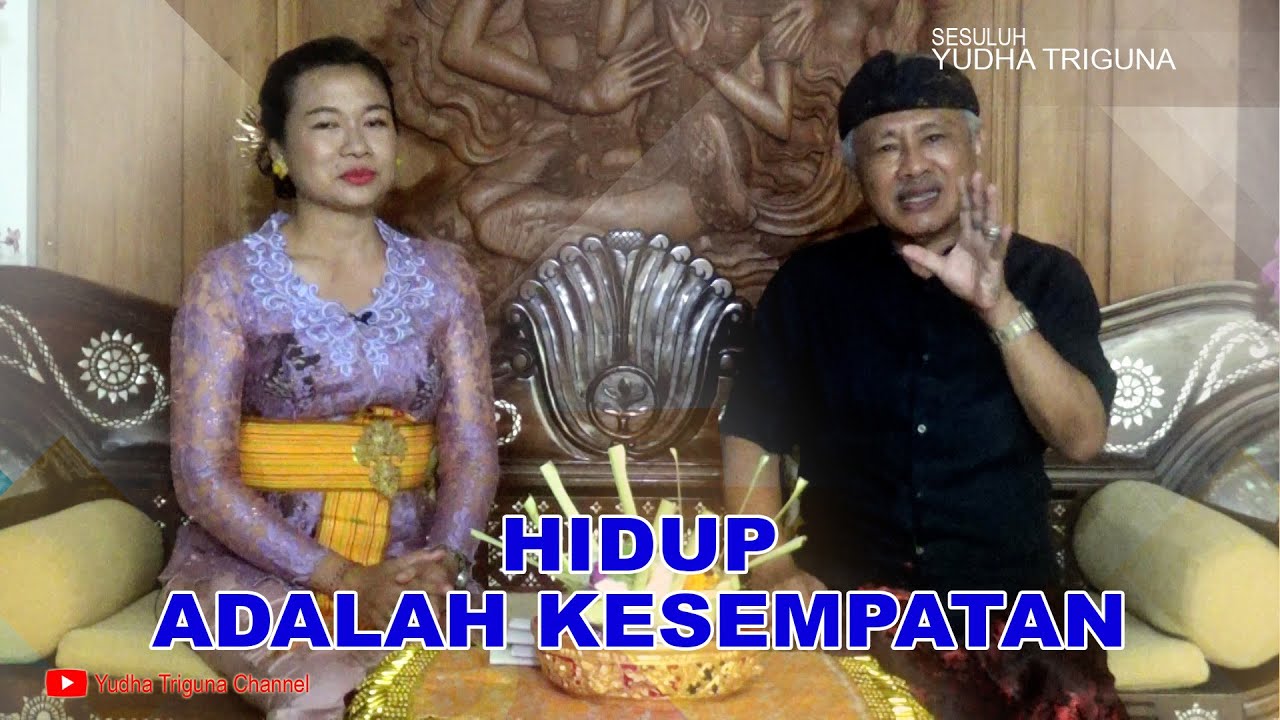 Hidup Adalah Kesempataan, Manfaatkan