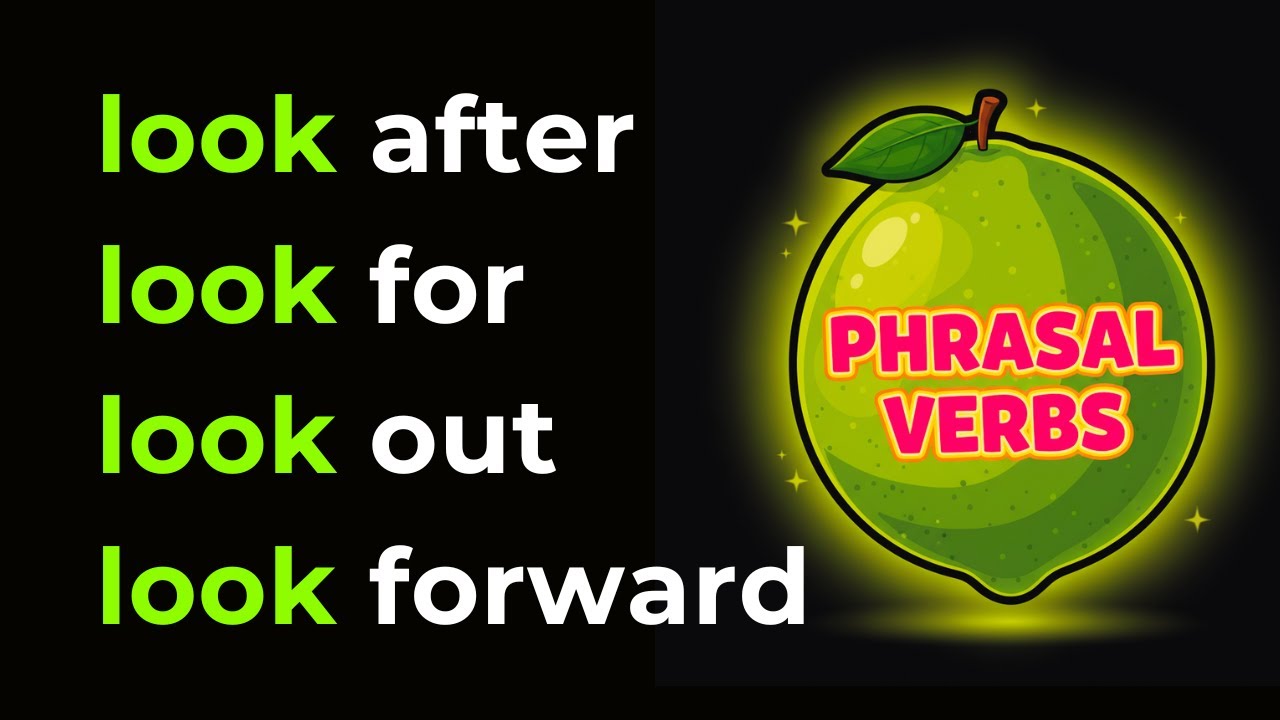 Фразовые глаголы ДО АВТОМАТИЗМА! (№10) 👉 look after / look for / look forward to / look out