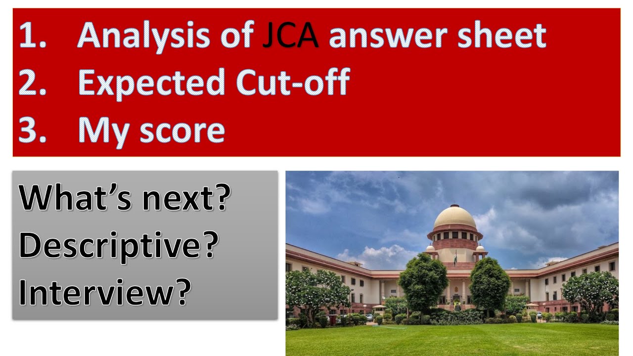 JCA Supreme Court | Analysis of Answer sheet, expected cut-off, My score and more