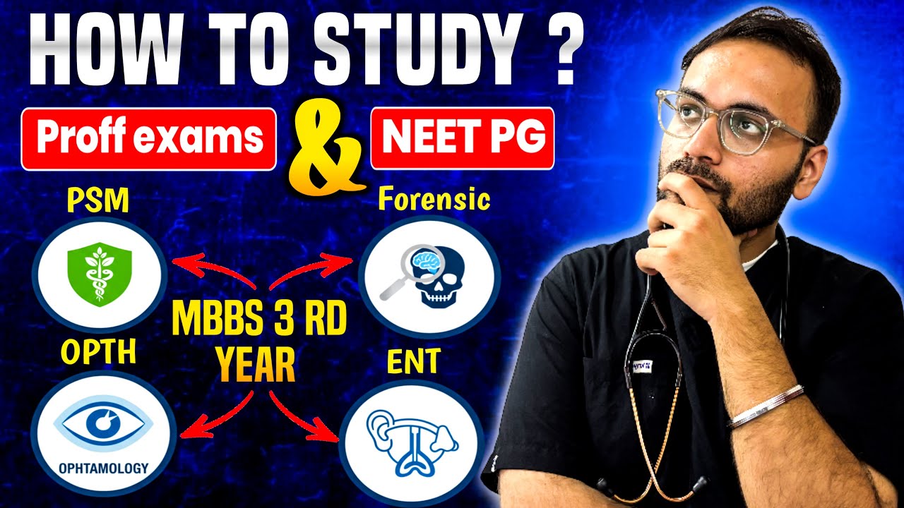 MBBS, 3-й год: подход к подготовке к MBBS и NEET PG | ЛУЧШИЙ СПОСОБ