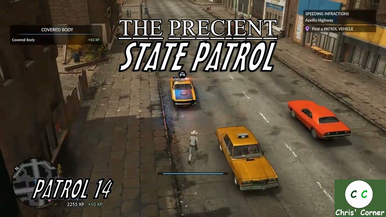 State Patrol - The Precinct Patrol 14 | Chris' Corner