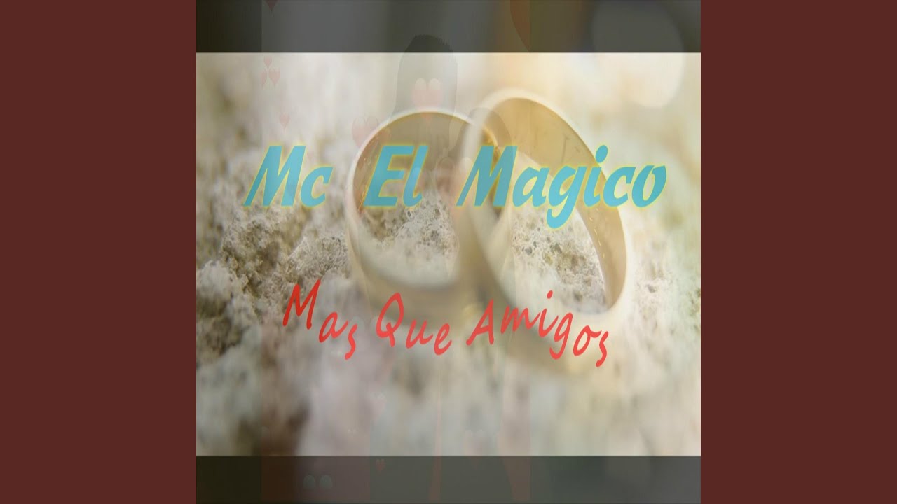 Mas Que Amigos