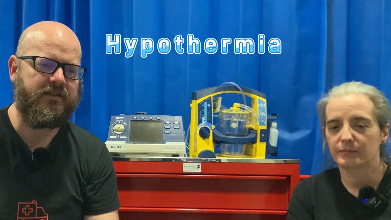 Hypothermia - Paediatric Emergencies 2022
