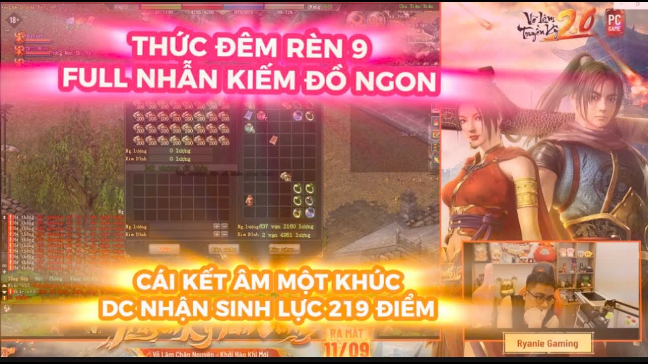 VÕ LÂM TRUYỀN KỲ 2.0 PC : THỨC ĐÊM RÈN FULL NHẪN 11 - CÁI KẾT ÂM MỘT KHÚC