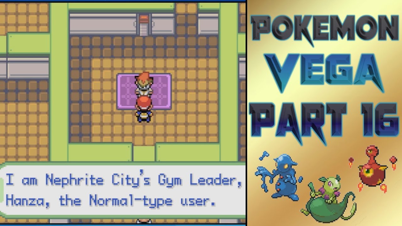 Pokemon Vega Playthrough Part 16: The Nephrite Gym