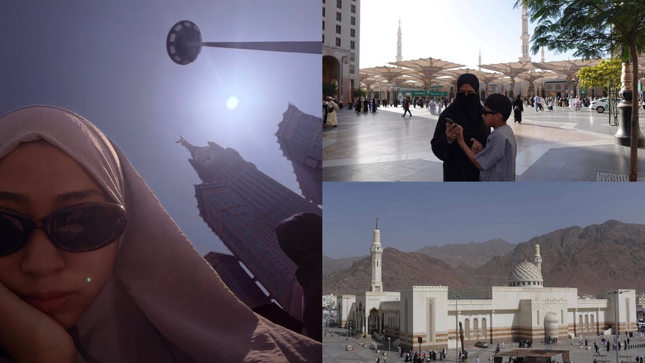 video diaries of saudi (taif, madinah, mekkah) 