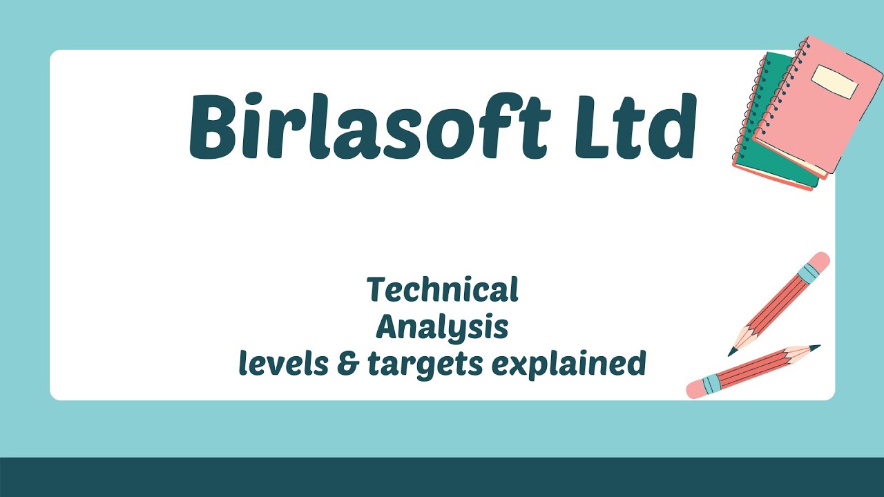 Birlasoft Ltd stock -TECHNICAL AND FUNDAMENTAL ANALYSIS LEVELS AND TARGETS DISCUSSED