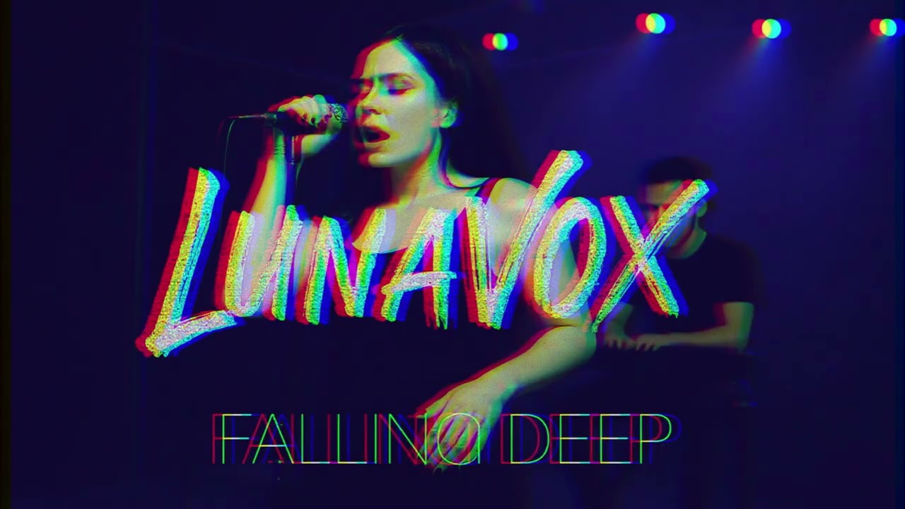 LunaVox - Falling Deep (Official Audio)