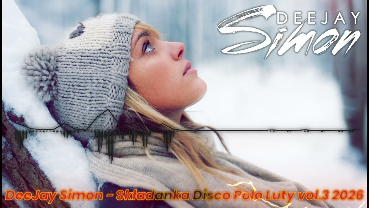 Disco Polo 2026 Składanka !!! Składanka Disco Polo 2026 !!! DEEJAY SIMON !! Luty vol.3 2026