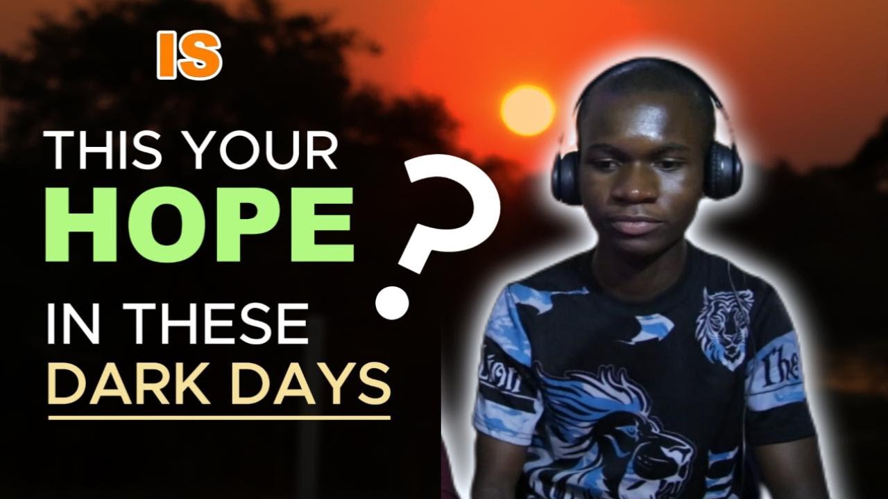 Hope in these dark days- JESUS IS COMING SOON
