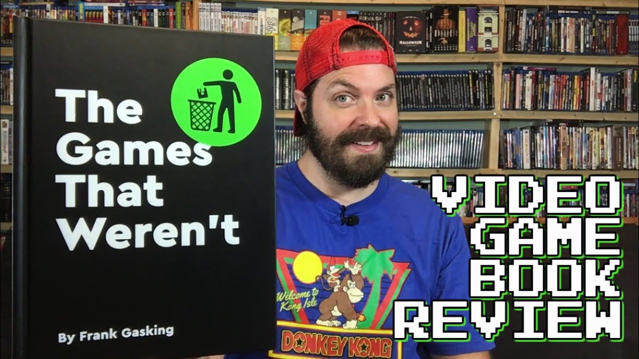 The Games That Weren't - Video Game History from Bitmap Books!