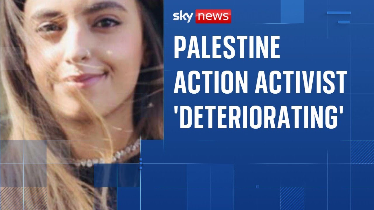 Palestine Action activist on hunger strike for nearly 70 days 'deteriorating'