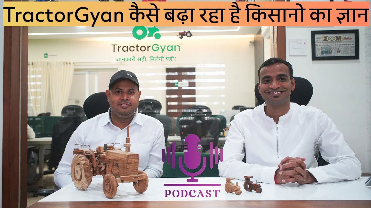 कैसे बना Tractor Gyan , कैसे काम करता है किसान भाइयों के लिए आईए जानते हैं Co-founder Ankur Gupta ji