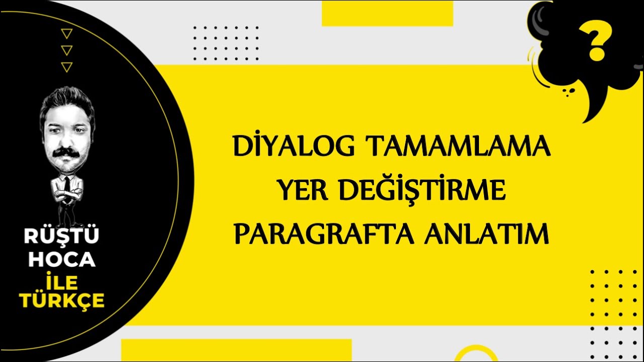 Diyalog Tamamlama vs. | BOMBA TAKTİKLER | RÜŞTÜ HOCA