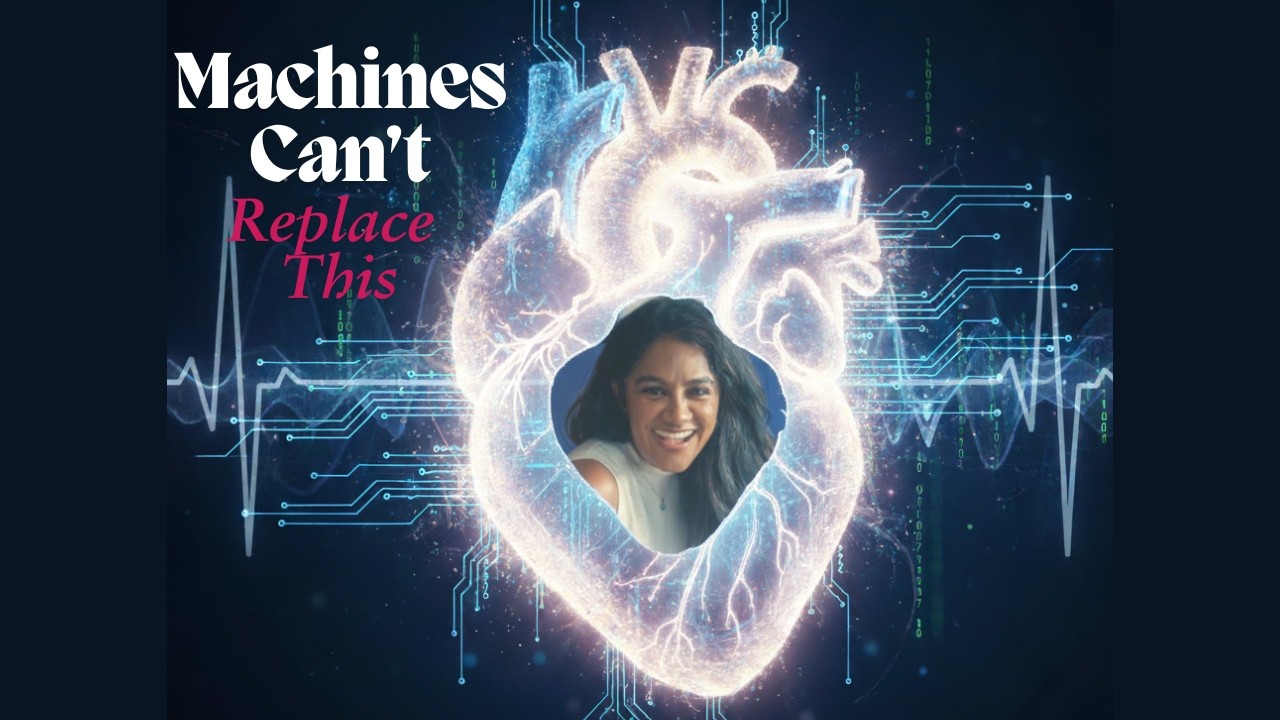 What AI Can’t Replace: The Human Story with Vishma Mistry