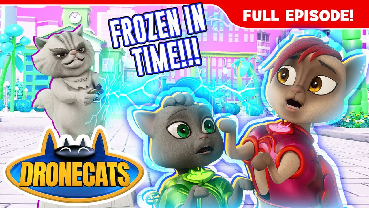 Drone Cats | Kitty Fool’s Day Chaos! 🐱⏰ Dr. Fang Freezes Time in Meowpolis I Mission 23