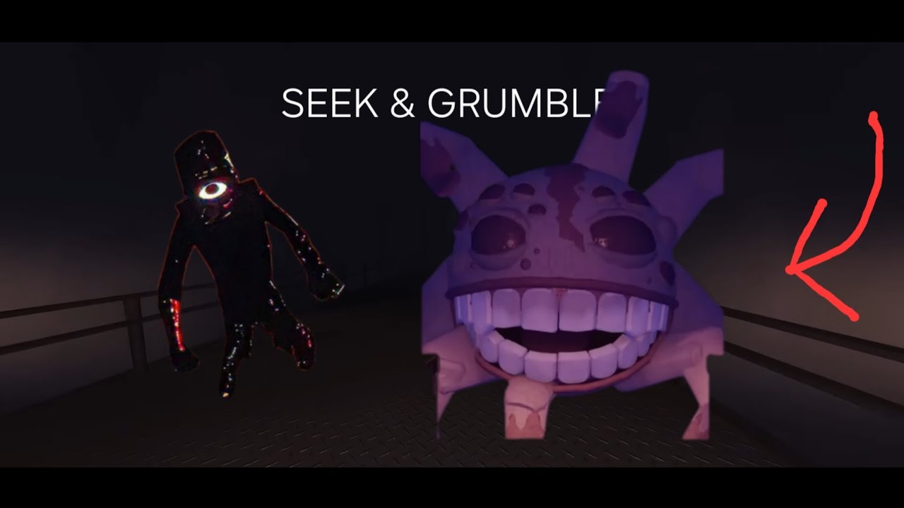 One Run. Two Monsters. SEEK & GRUMBLE