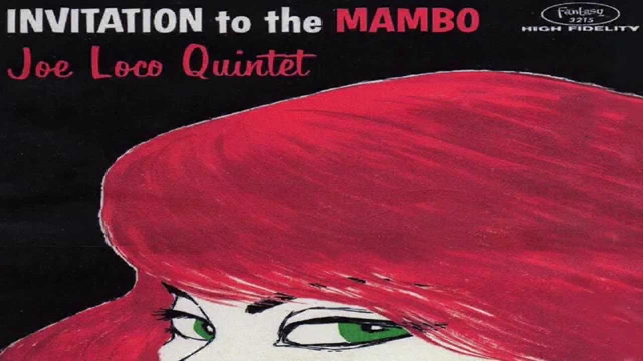 Bongo Boy - Joe Loco Quintet
