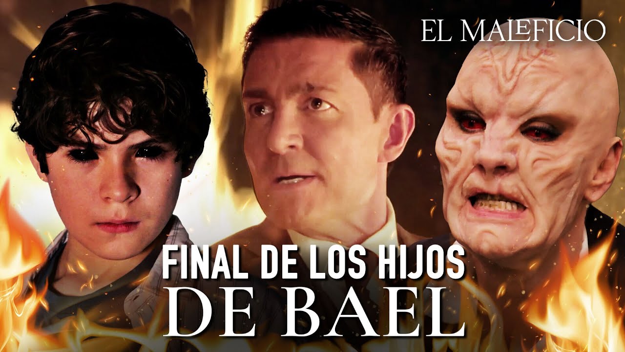 El Juicio Final: Así terminaron Los Hijos de Bael en El Maleficio