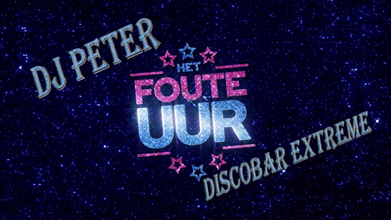 DJ Peter - Foute uur