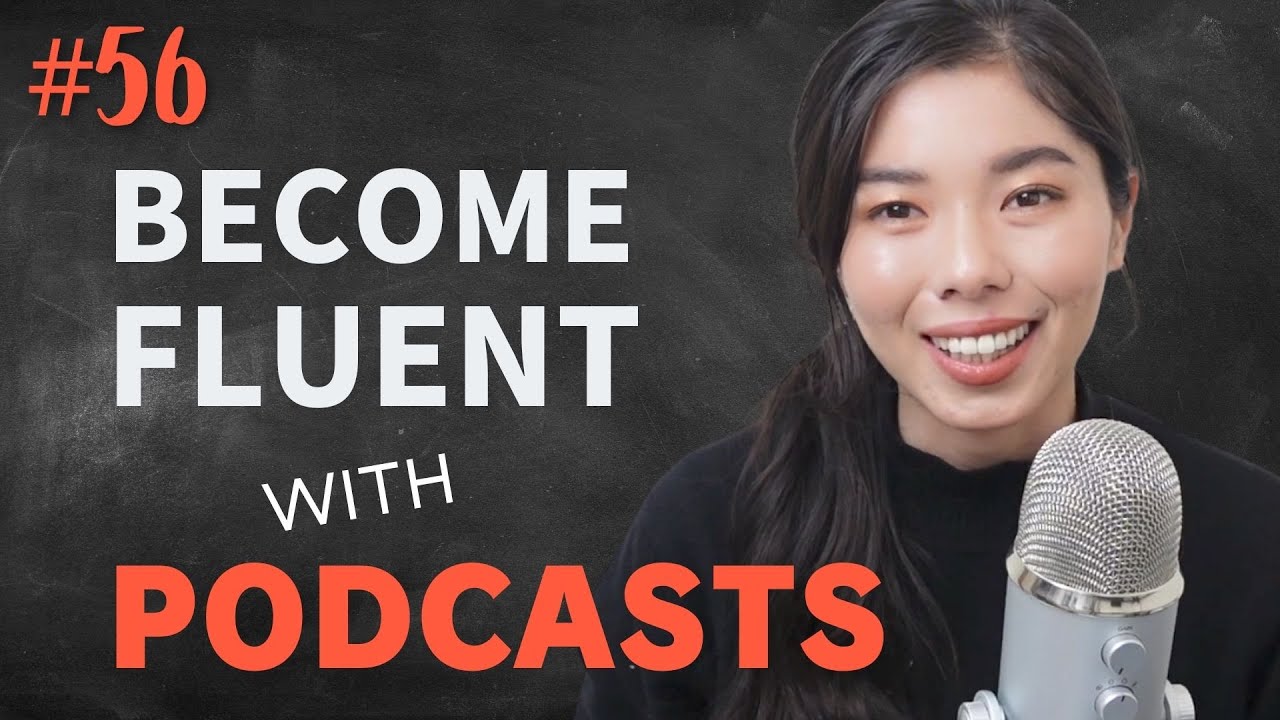 56 Podcastで日本語の勉強をおすすめする理由 | Why You Should Study Japanese With Podcasts