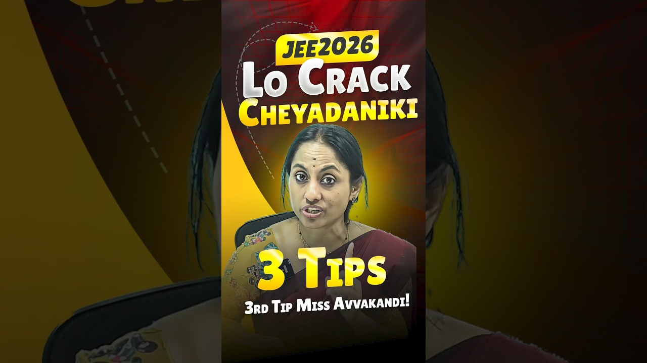 Mee Rank Boost Cheyadaniki JEE 2026 Ki 3 Must-Know Tips #vedantutelugu