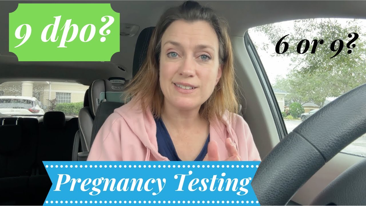 Testing Early at 9 DPO