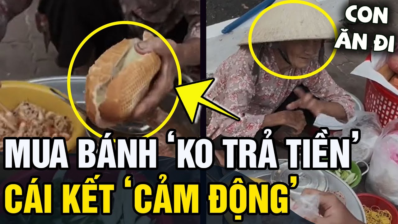 Mua 'Ổ BÁNH MÌ 5K' của cụ bà nhưng 'QUÊN ĐEM TIỀN', và cái kết đầy 'XÚC ĐỘNG' | Tin 5s