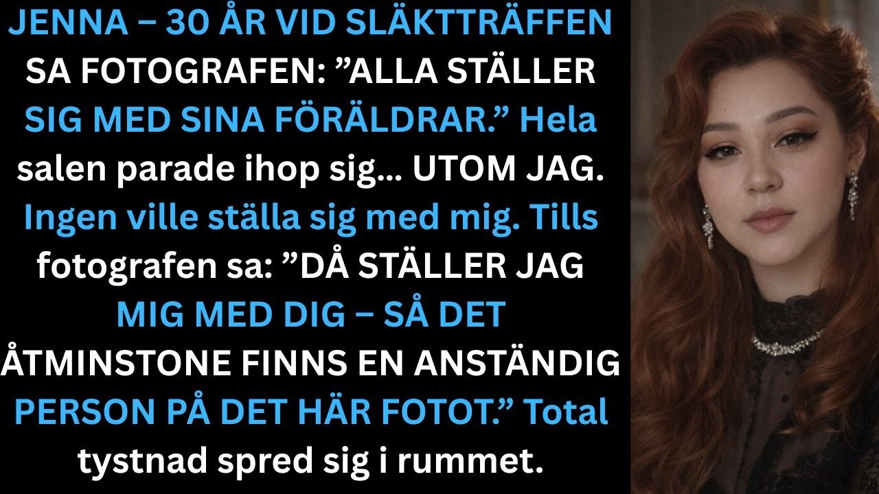 På släktträffen sa fotografen:”Alla ställer sig med sina föräldrar.”Och då…