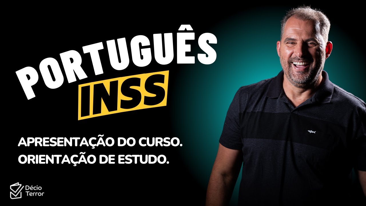 Portugu&ecirc;s INSS 2022 / Orienta&ccedil;&atilde;o de estudo