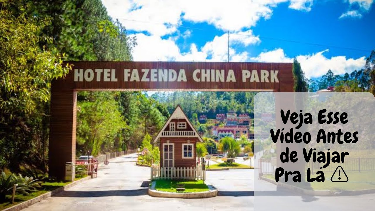 Hotel Fazenda China Park | Não Viaje Pra Lá Sem Ver Esse Vídeo