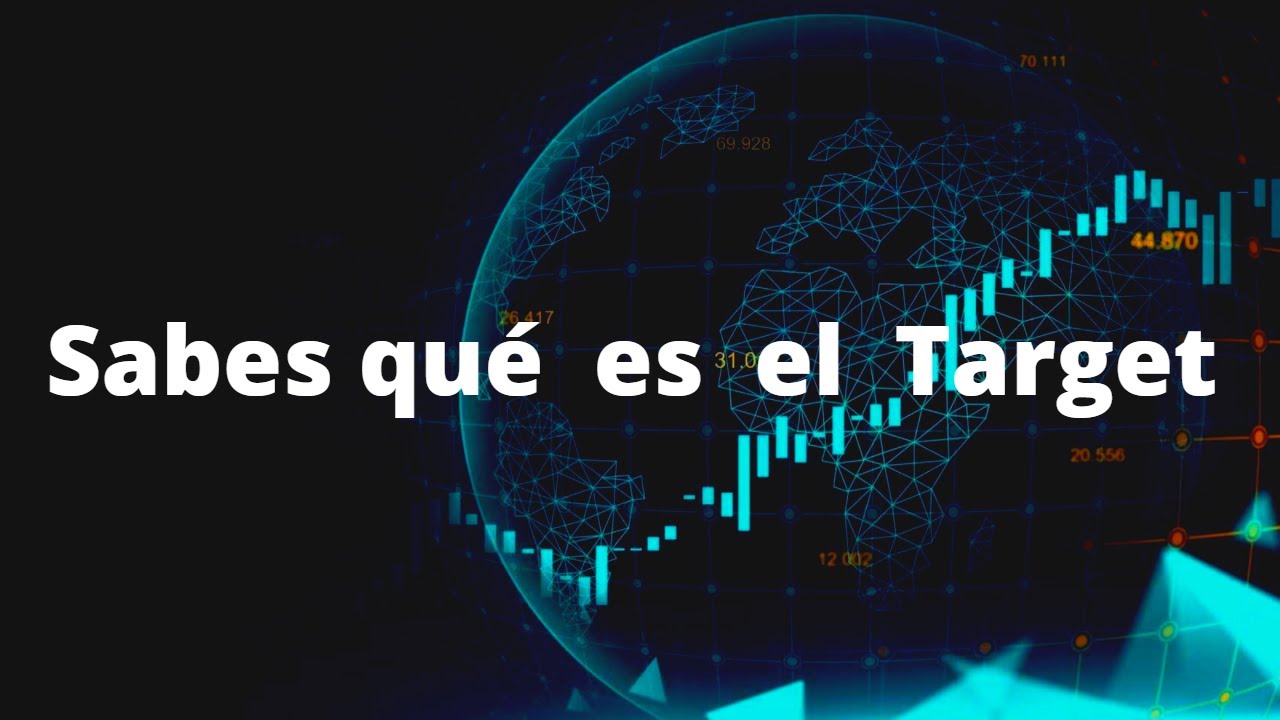Sabes qu&eacute; es el Target