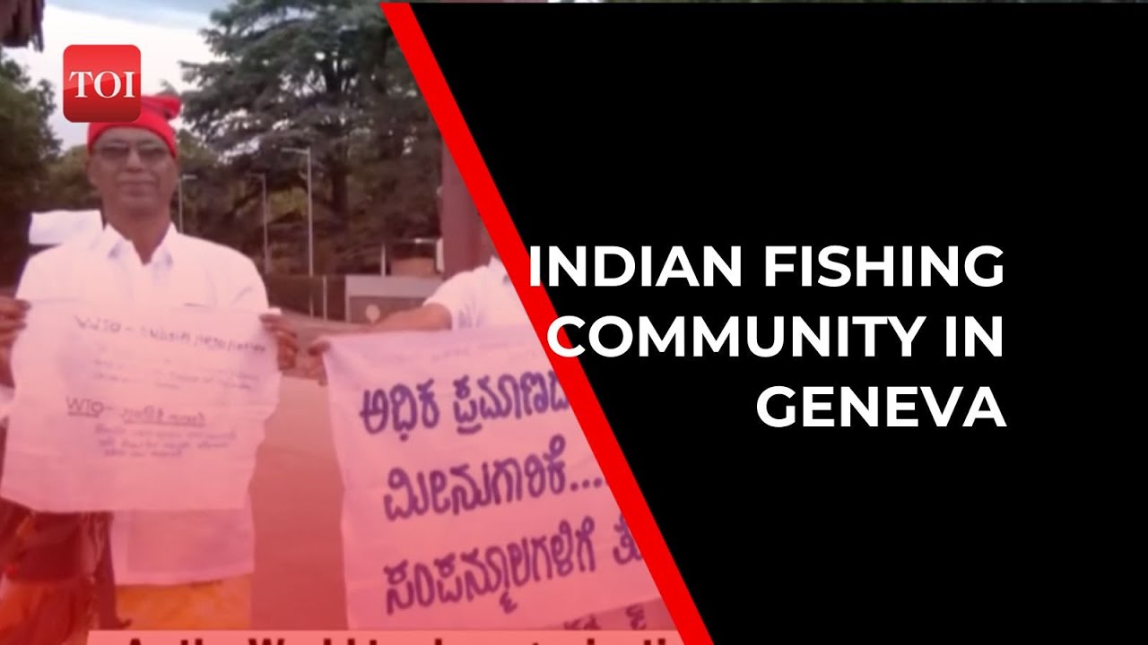 Indian fishing community protests against WTO's proposal to curb subsidies